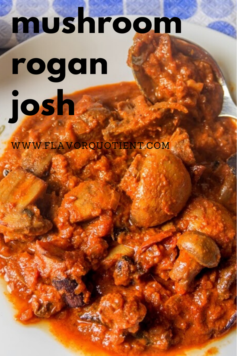 The rich and aromatic rogan mushroom is the prefect vegetarian spin on the quintessential mutton rogan josh! This rogan mushroom has perfect blend of flavors complementing the texture of fresh button mushrooms beautifully! | Indian mushroom curry | mushroom recipe | easy mushroom recipe | Indian mushroom recipe easy