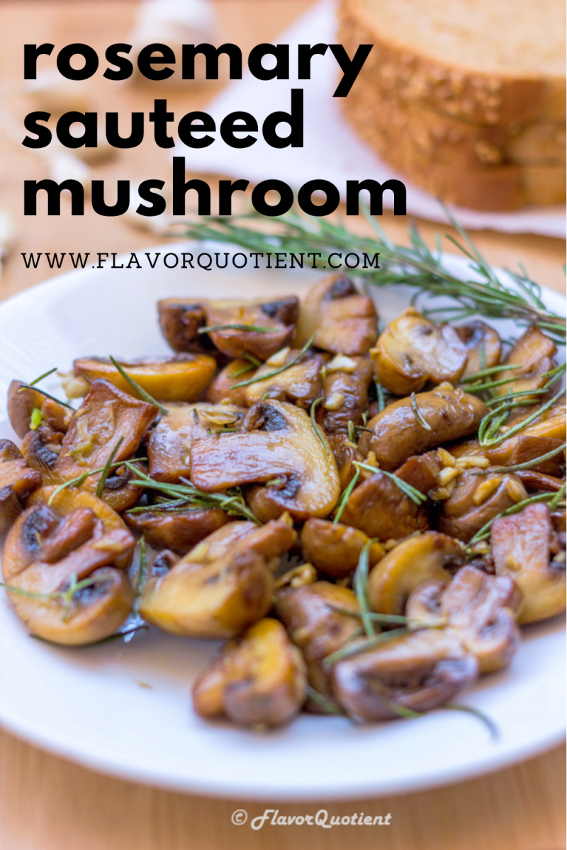 The best ever sautéed mushrooms with garlic and rosemary is a super easy and quick snacking option when you are pressed for time! These sautéed mushrooms would be the best side with your steak dinners & wine. Keep these healthy sautéed mushrooms in your weekly meal plan. | sautéed mushrooms and onions | sautéed mushrooms for steaks | easy sautéed mushrooms | how to make sautéed mushrooms | sautéed mushrooms and spinach