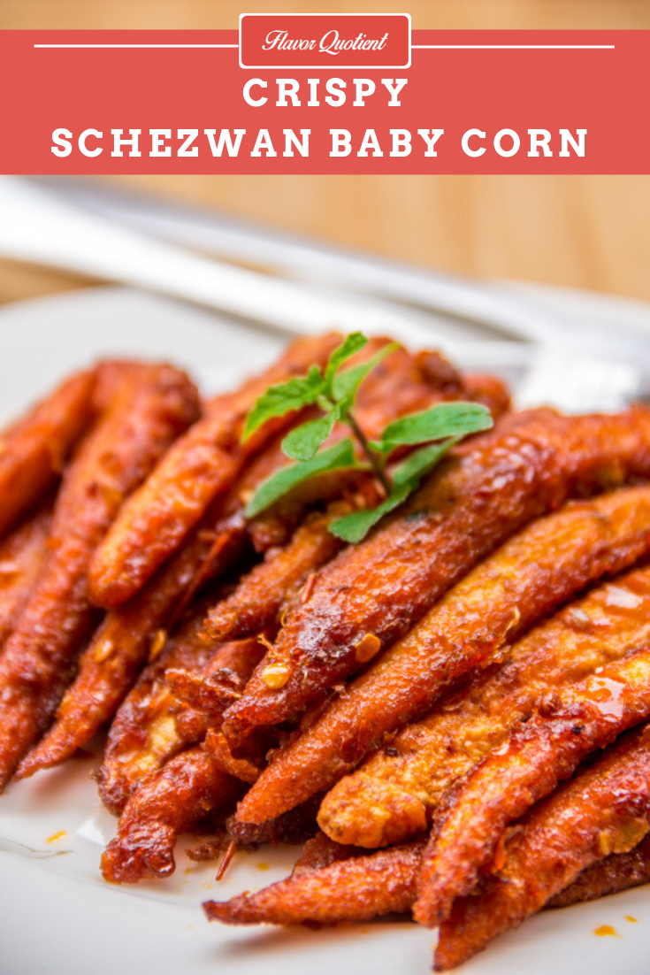 Crispy Schezwan Baby Corn | Flavor Quotient | The crunchy baby corn got its makeover to become super delicious crispy Schezwan baby corn which is ridiculously easy to make!
