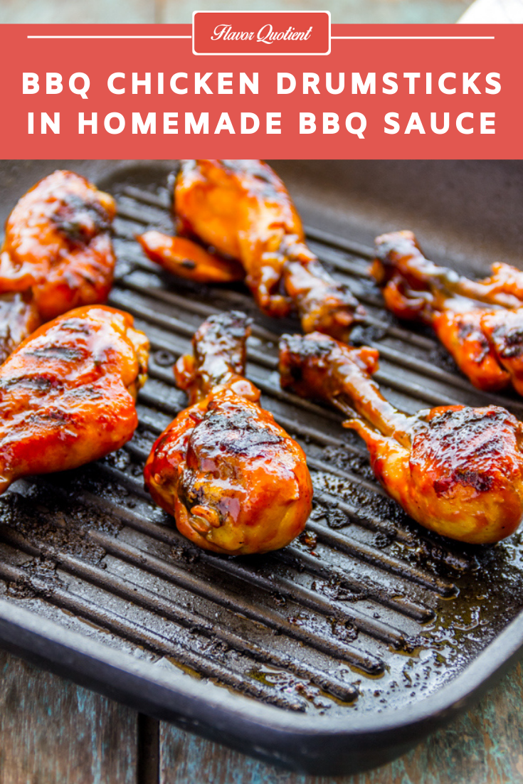 BBQ Chicken Drumsticks in Homemade BBQ Sauce | Flavor Quotient | The classic barbecue chicken turns out best with the homemade barbecue sauce and this hassle-free method will guarantee perfectly charred yet succulent barbecue chicken every time!