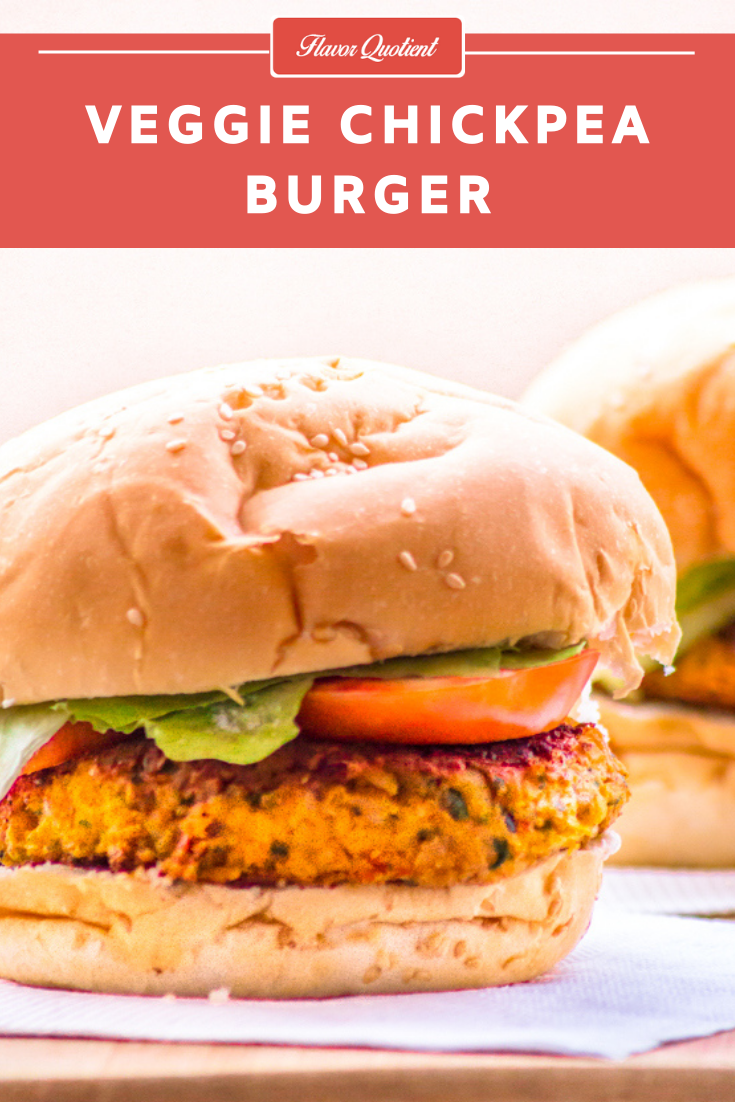 Veggie Chickpea Burger | Flavor Quotient | This flavorful veggie chickpea burger is a delightful alternative to the meat burgers to go meatless! I can bet you won’t miss your meat in this occasion!