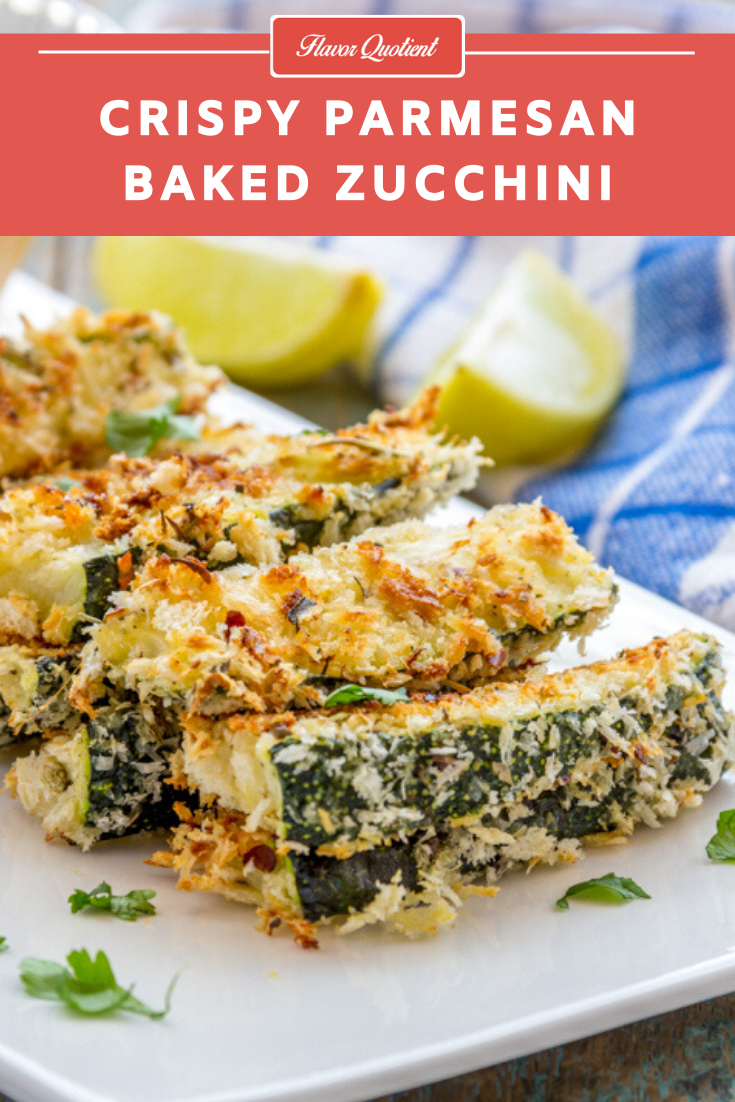 Parmesan Baked Zucchini | Flavor Quotient | Quick and easy parmesan baked zucchini is the ultimate quick-bite to enjoy a relaxing time with friends & family without worrying much of a complicated recipe!