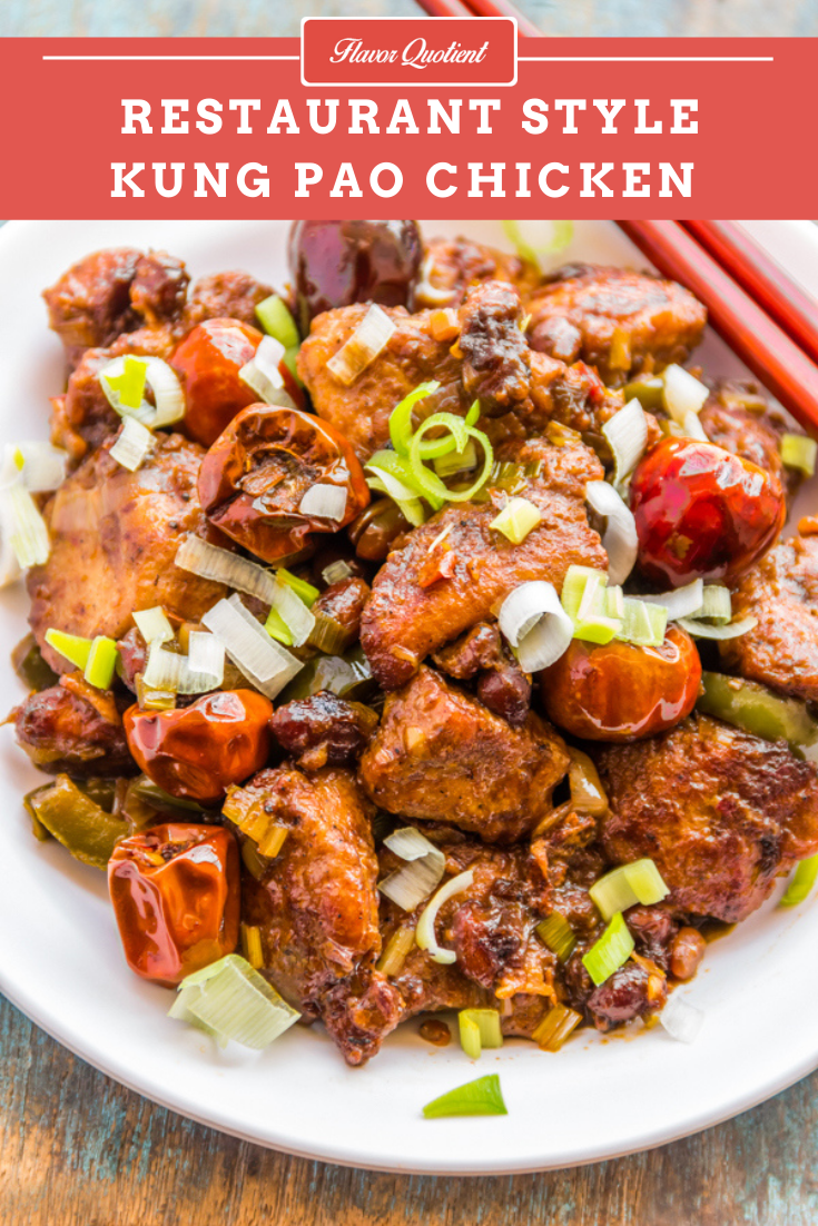 Restaurant Style Kung Pao Chicken | Flavor Quotient | An outstandingly flavorful Chinese delicacy, the Kung Pao chicken is that addictive dish which you can never have enough!