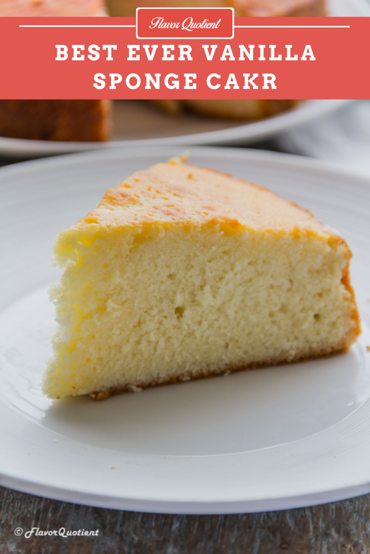 Vanilla Sponge Cake | Flavor Quotient | This is by far the best vanilla sponge cake baked by me and I still can’t get over its awesomeness! A cake so moist and so spongy can only be a reality in our dreams!