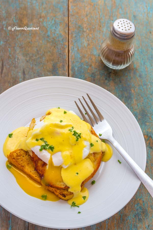 Best Ever Eggs Benedict | Flavor Quotient | The classic eggs benedict gets a makeover in my kitchen but with the handsome Hollandaise sauce, it is still the best breakfast ever, even if it’s not one of the most authentic versions!