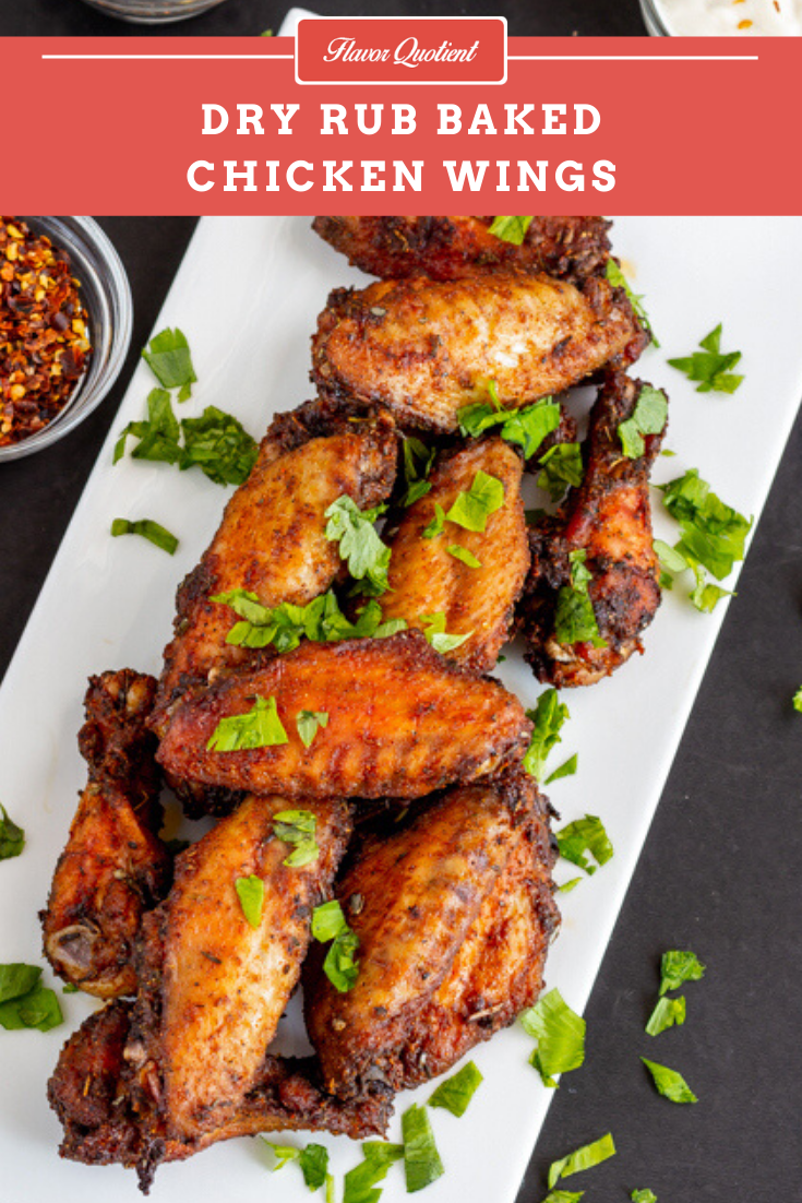 Epic Dry Rub Baked Chicken Wings | Flavor Quotient | If you want to make one mind-blowing chicken wings recipe, then that has to be this dry rub baked chicken wings!