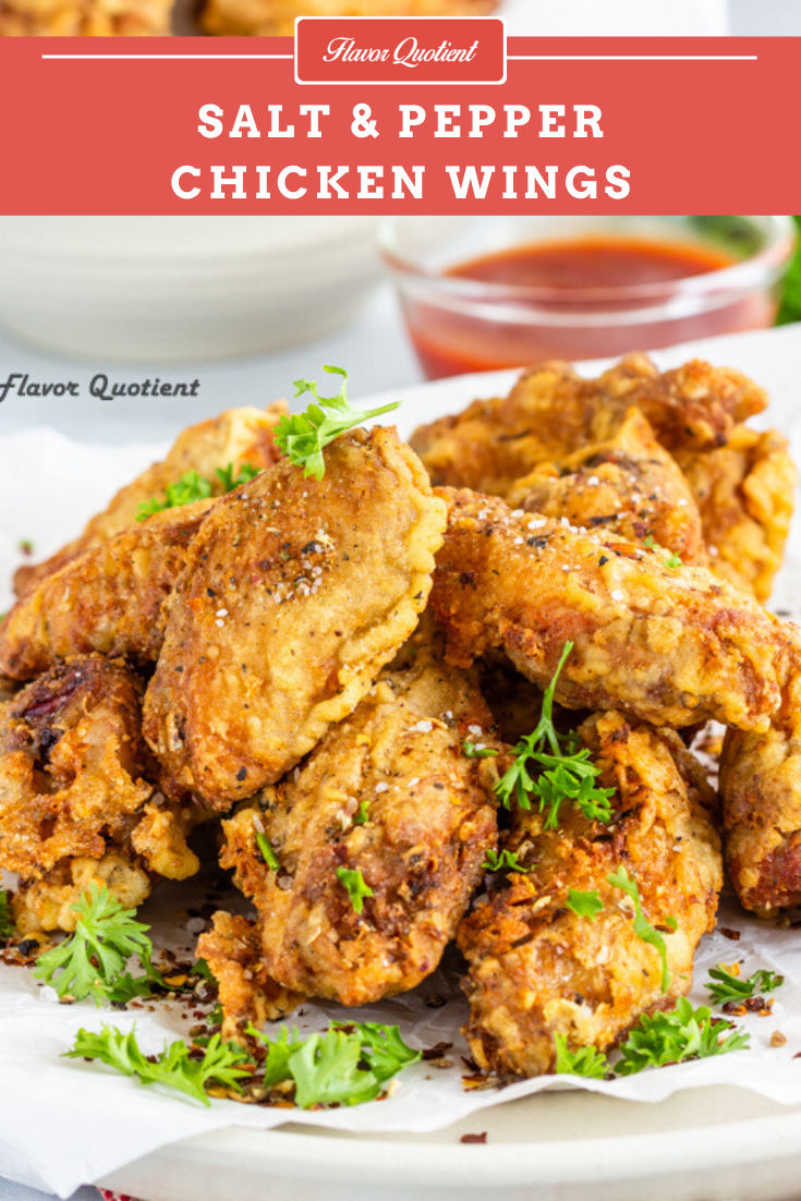 Salt and Pepper Chicken Wings | Flavor Quotient | Super crispy salt and pepper chicken wings contain a burst of flavors from mix of three peppercorns which add their own signatures to these crispy fried salt and pepper chicken wings!