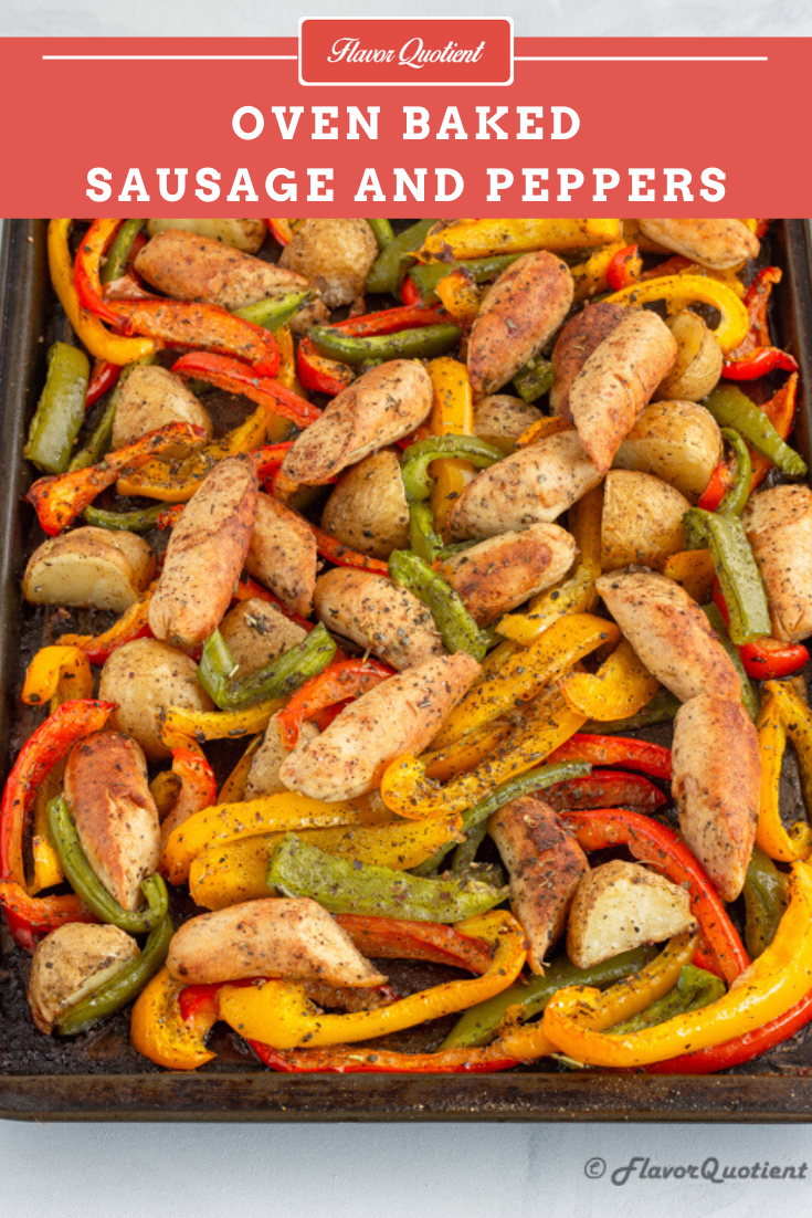 Baked Sausage and Peppers | Flavor Quotient | Simply fell in love with this baked sausage and peppers recipe which comes together in a jiffy without any fuss whatsoever!