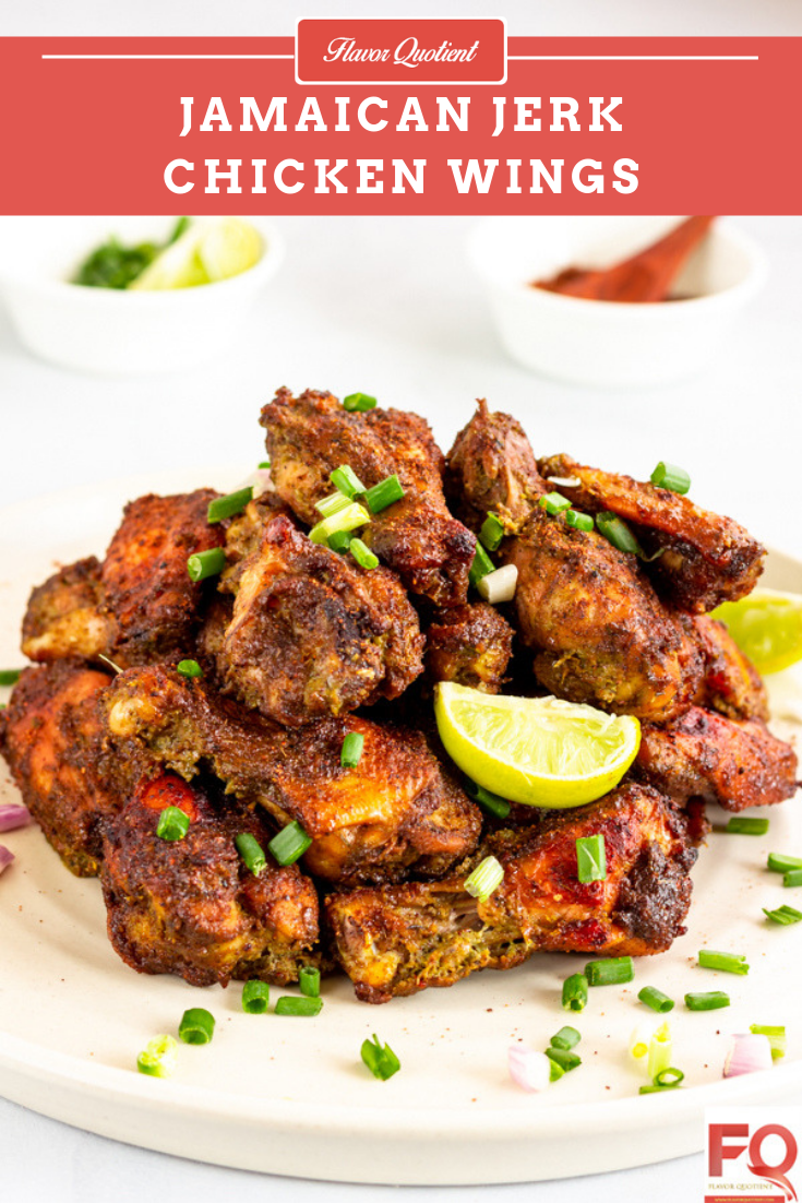 Jamaican Jerk Chicken Wings | Flavor Quotient | If you want to make one chicken wings recipe for the rest of your life then that has to be this classic jerk chicken wings!