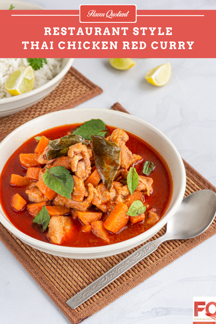 Thai Red Chicken Curry | Flavor Quotient | The classic Thai red chicken curry is a must-have Thai recipe in your recipe repertoire! The authentic Thai red chicken curry brings you the best of flavorful Thai cuisine!