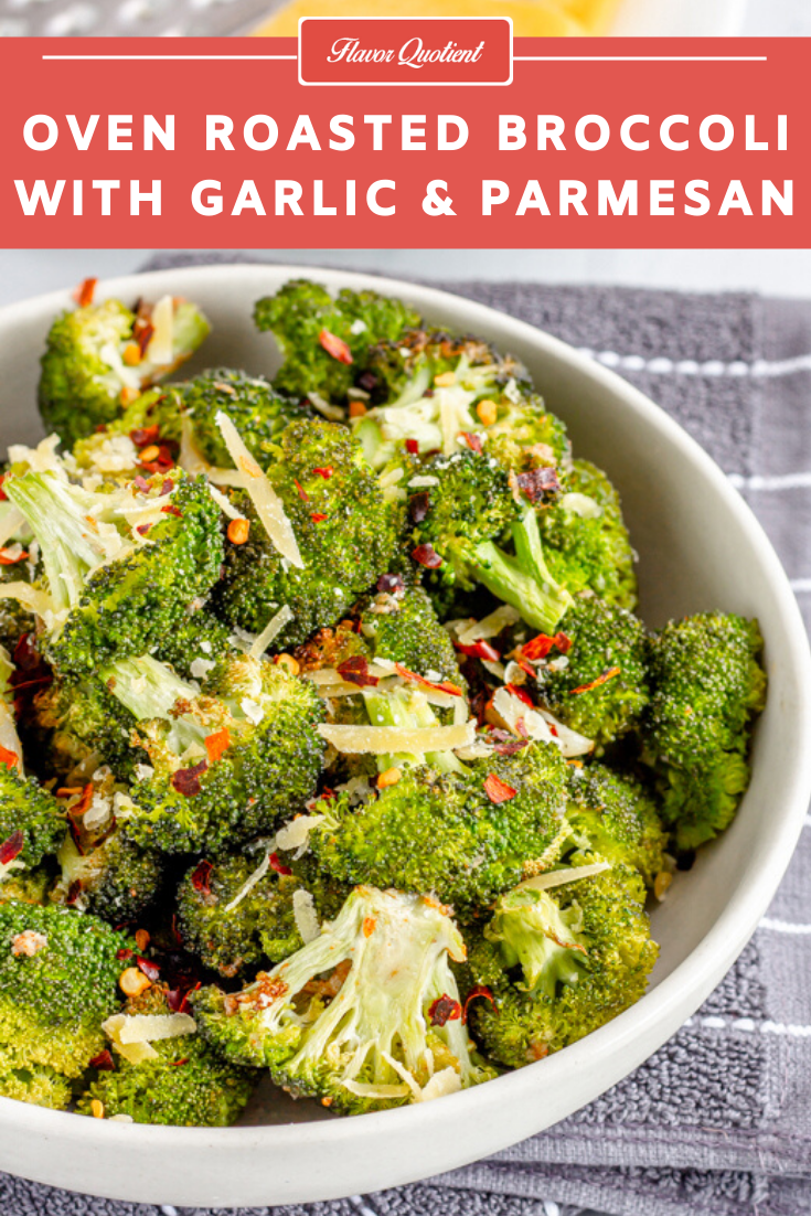 Oven Roasted Broccoli with Garlic & Parmesan | Flavor Quotient | Start your grilling season with this quick and simple oven roasted broccoli with garlic and cheese of your choice! Great side with your favorite grilled meat!