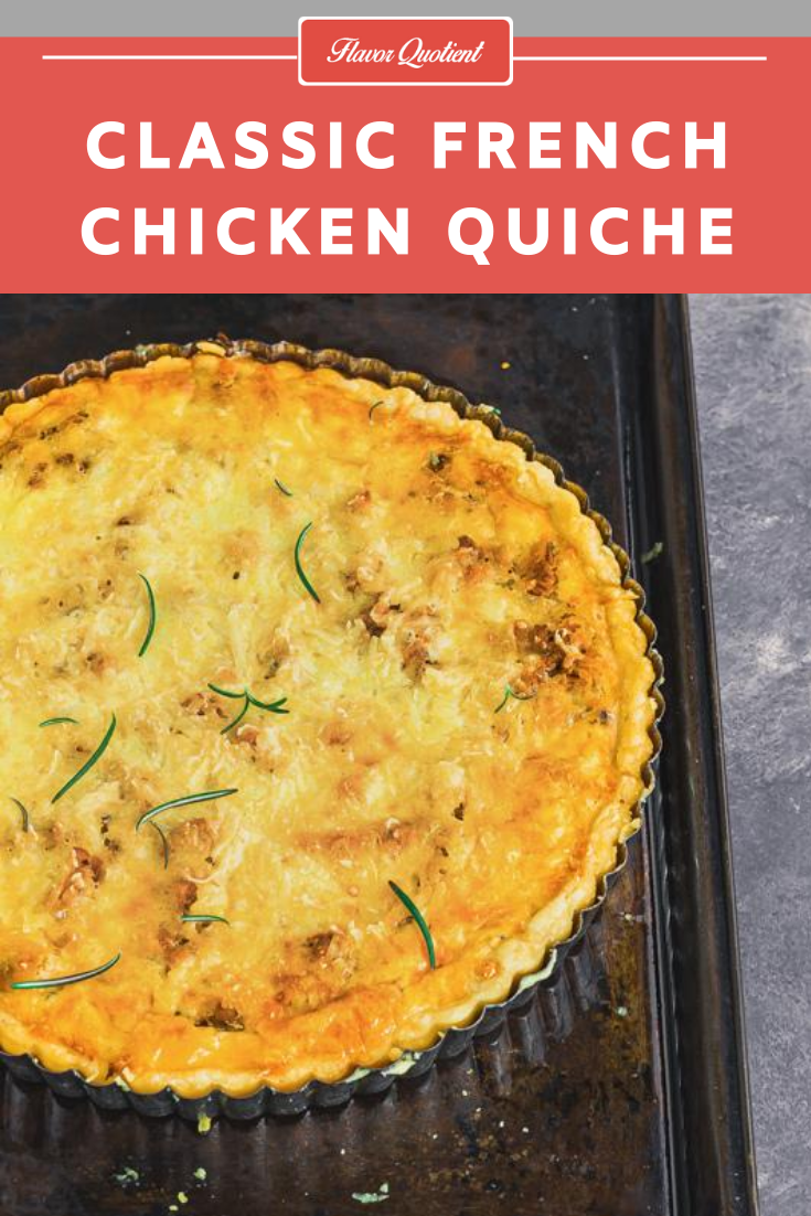 This classic chicken quiche from French cuisine will light up your mood on any gloomy day and make everything around you look beautiful! Making chicken quiche from scratch has been a dream come true!| Chicken Quiche recipe | Chicken Quiche recipes easy | Spinach Chicken Quiche | Chicken Quiche recipes healthy | Chicken Quiche crustless | Chicken Quiche healthy | broccoli Chicken Quiche | mexican Chicken Quiche