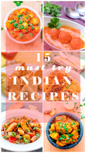 15 Must Try Indian Recipes