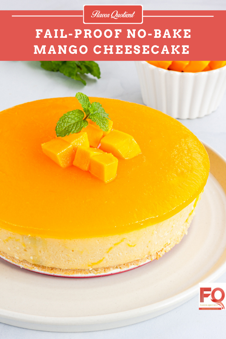 No Bake Mango Cheesecake - Flavor Quotient