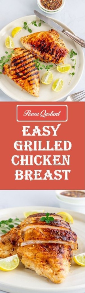 Easy Grilled Chicken Breast Recipe - Flavor Quotient